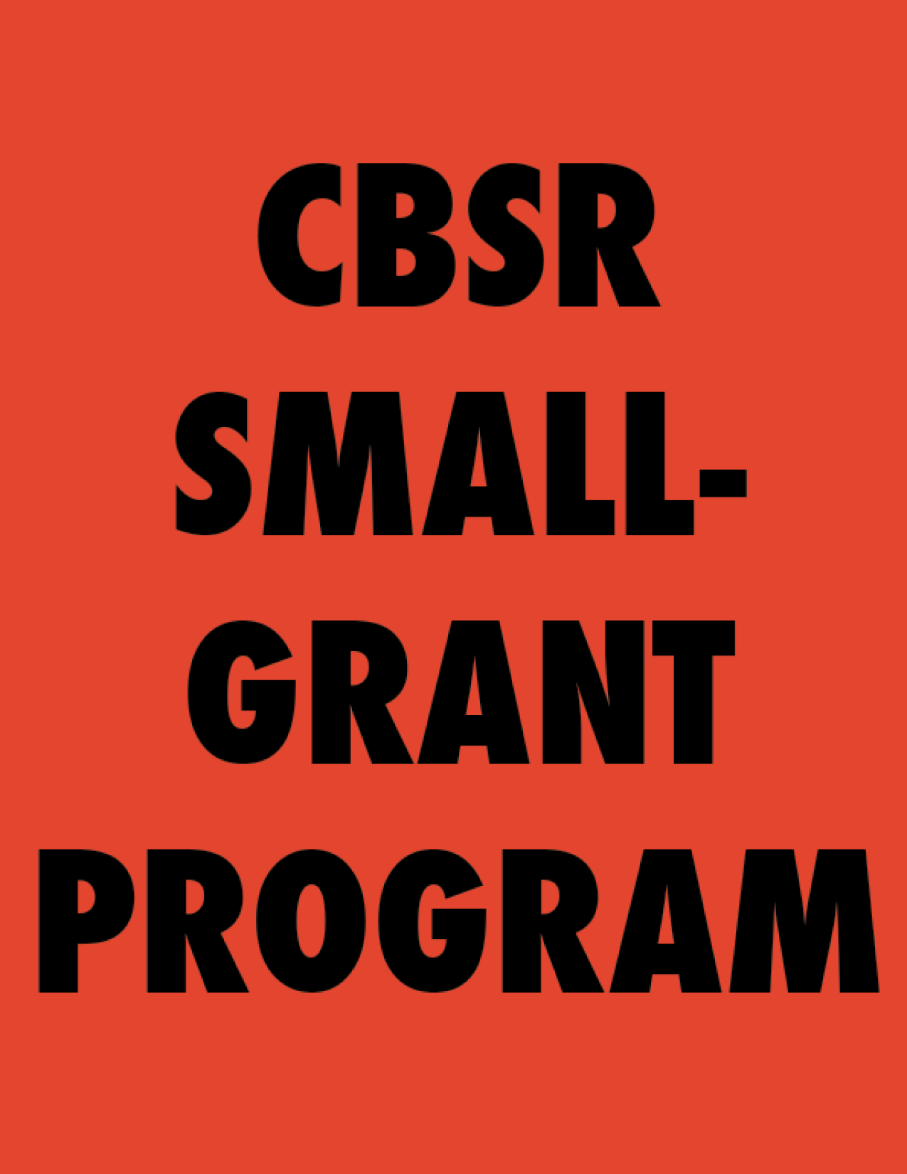 CBSR Small-grant program 